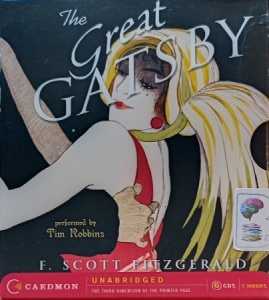 The Great Gatsby written by F. Scott Fitzgerald performed by Tim Robbins on Audio CD (Unabridged)